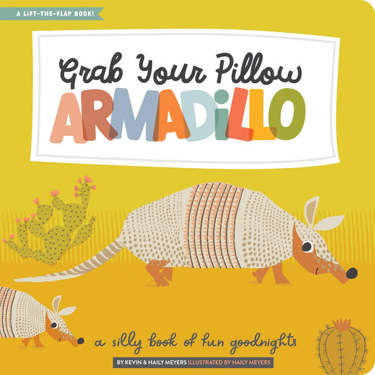 Lucy Darling - Grab Your Pillow Armadillo Book