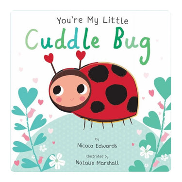 Simon and Schuster - You’re My Little Cuddle Bug