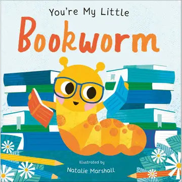 You're My Little Bookworm Children's Book