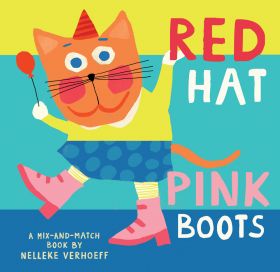 Barefoot Books - Red Hat, Pink Boots - Board Book