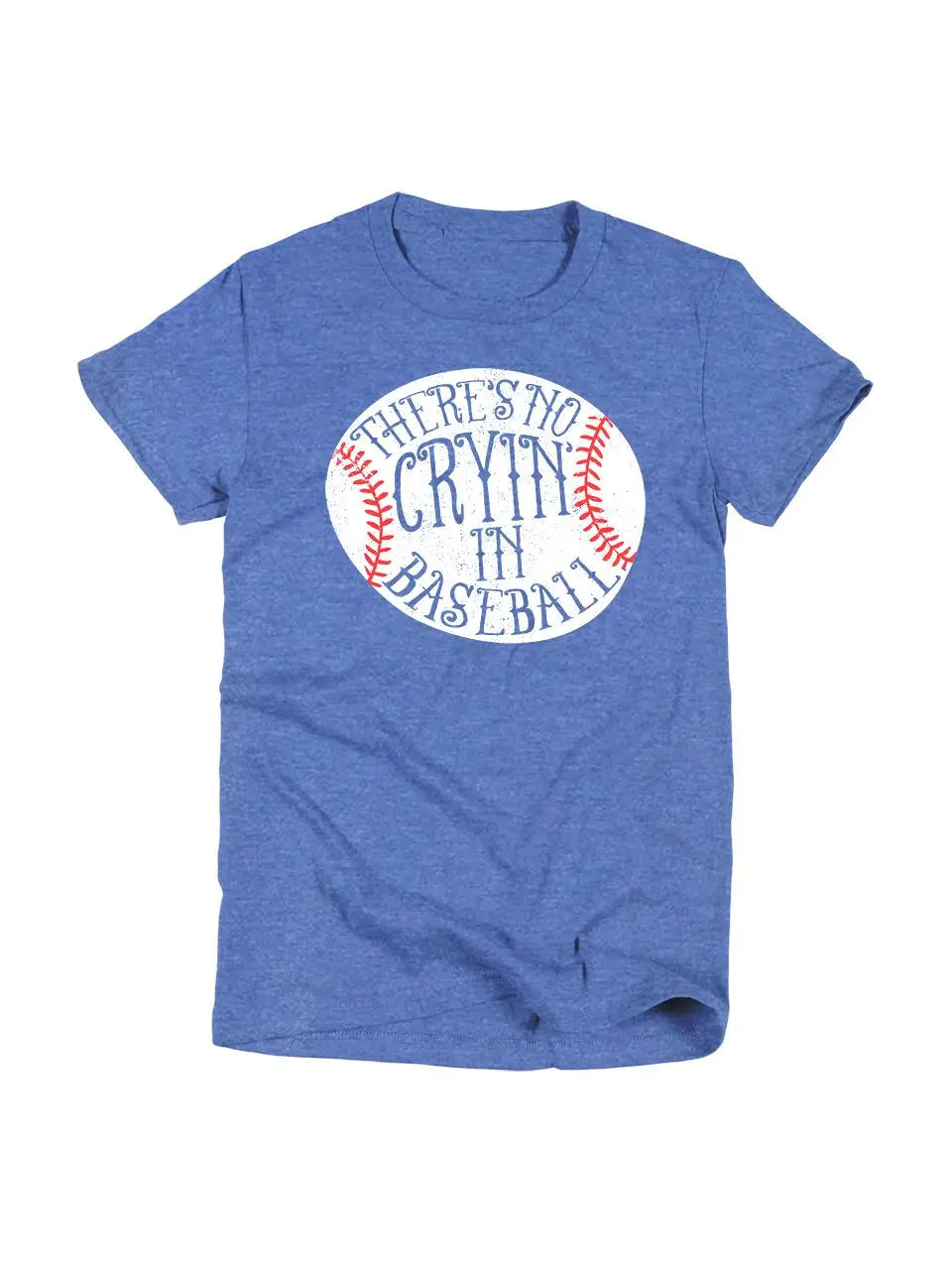 Ruby's Rubbish -  There's No Crying in Baseball T-Shirt