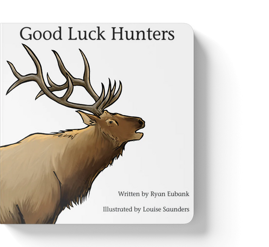 Outdoor Books - Good Luck Hunters